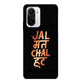 Jal Mat Chal Hat - Mobile Phone Cover - Hard Case