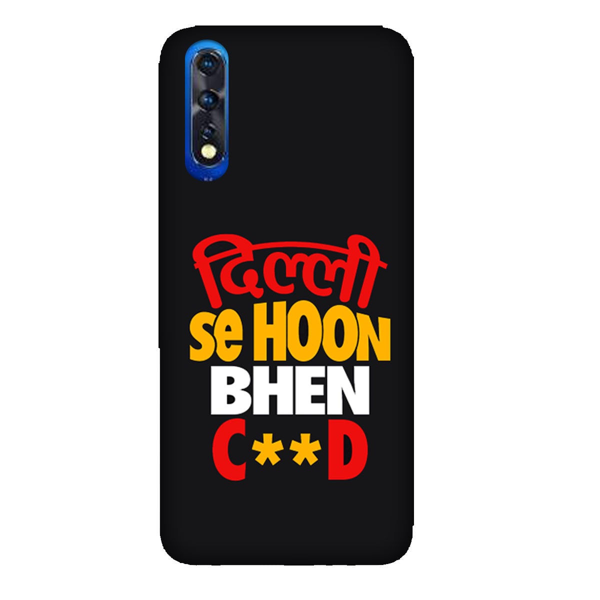 Dilli se Hoon - Mobile Phone Cover - Hard Case - Vivo
