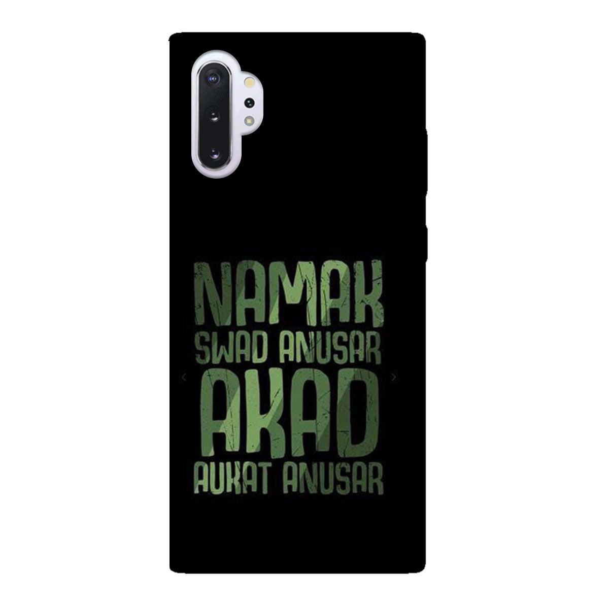 Namak Swad Anusar Akad Aukat Anusar - Mobile Phone Cover - Hard Case - Samsung - Samsung