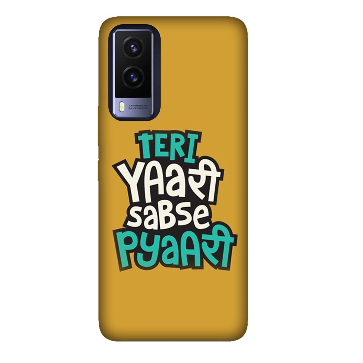 Teri Yaari Sabse Pyaari - Mobile Phone Cover - Hard Case - Vivo