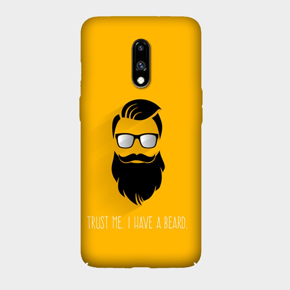 Trust me I Have a Beard - Mobile Phone Cover - Hard Case - OnePlus