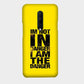 I am not in Danger, I am the Danger - Mobile Phone Cover - Hard Case - OnePlus