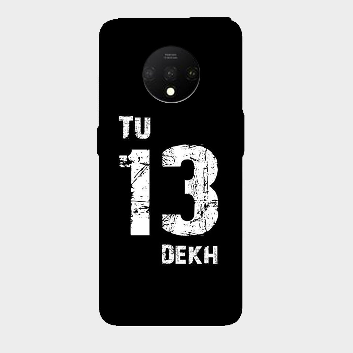 Tu Tera Dekh - Mobile Phone Cover - Hard Case - OnePlus