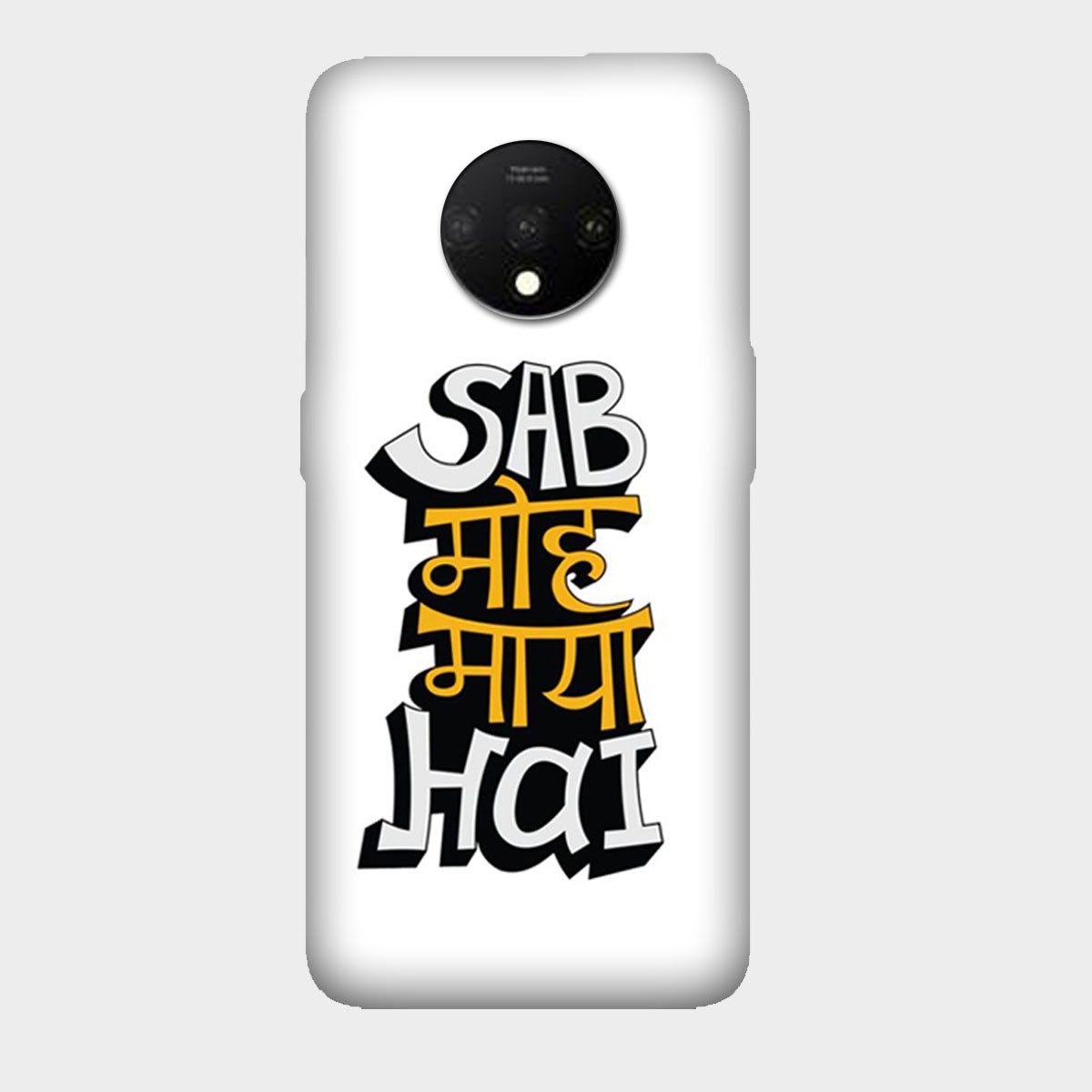 Sab Moh Maya Hai - Mobile Phone Cover - Hard Case - OnePlus