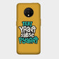 Teri Yaari Sabse Pyaari - Mobile Phone Cover - Hard Case - OnePlus