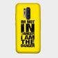 I am not in Danger, I am the Danger - Mobile Phone Cover - Hard Case - OnePlus