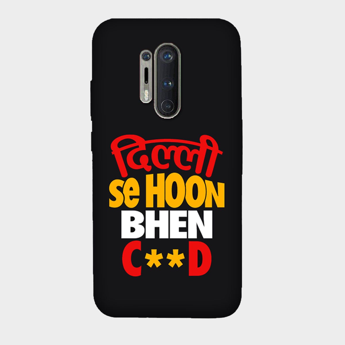 Dilli se Hoon - Mobile Phone Cover - Hard Case - OnePlus