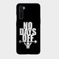 No Days Off - Mobile Phone Cover - Hard Case - OnePlus