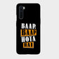 Baap Baap Hota Hai - Mobile Phone Cover - Hard Case - OnePlus