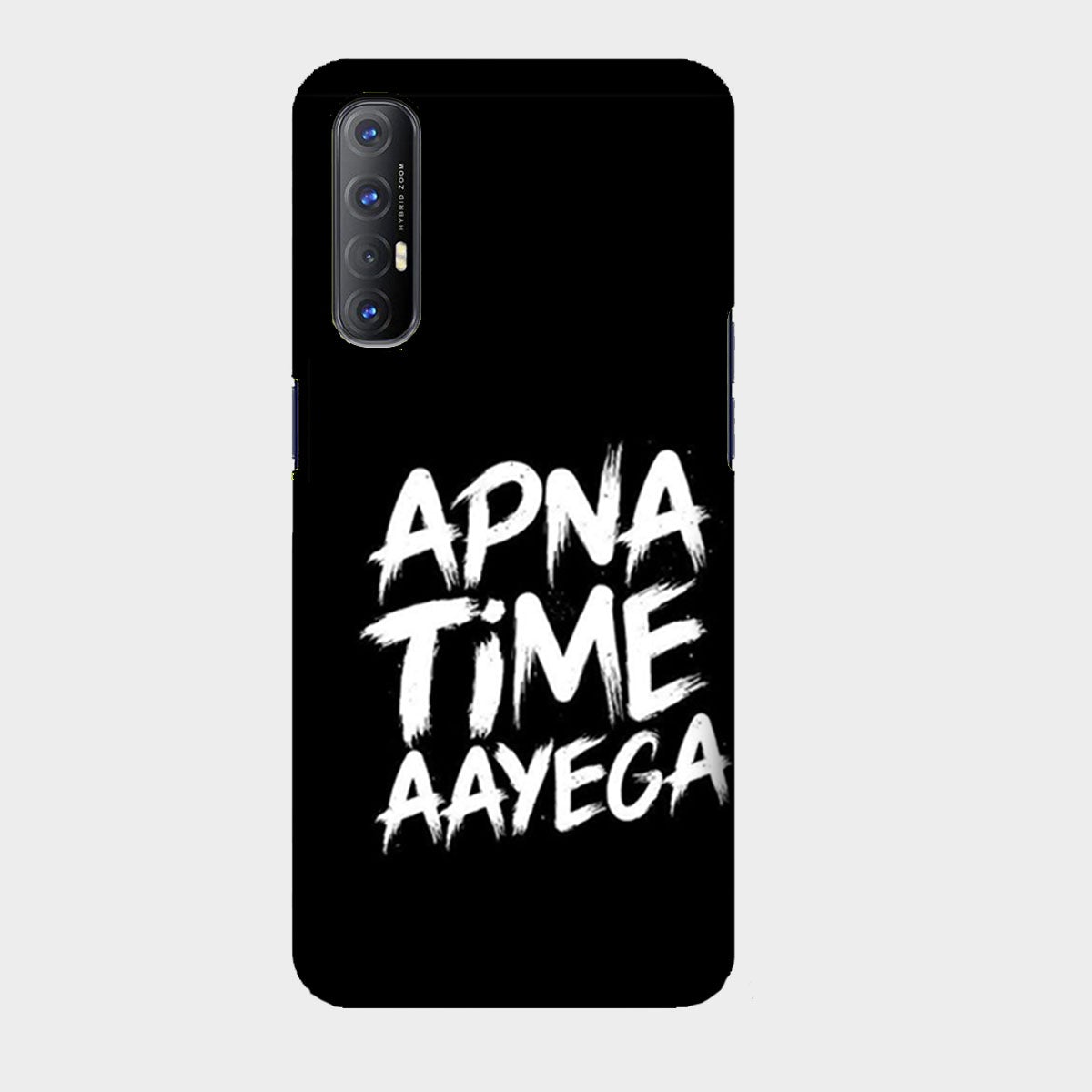 Apna Time Aayega - Mobile Phone Cover - Hard Case