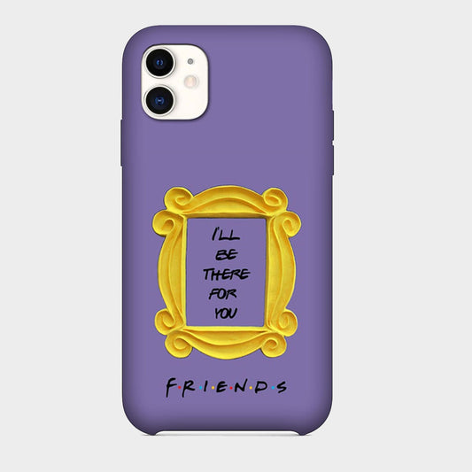 Friends - Frame - I'll be There for You - Mobile Phone Cover - Hard Case