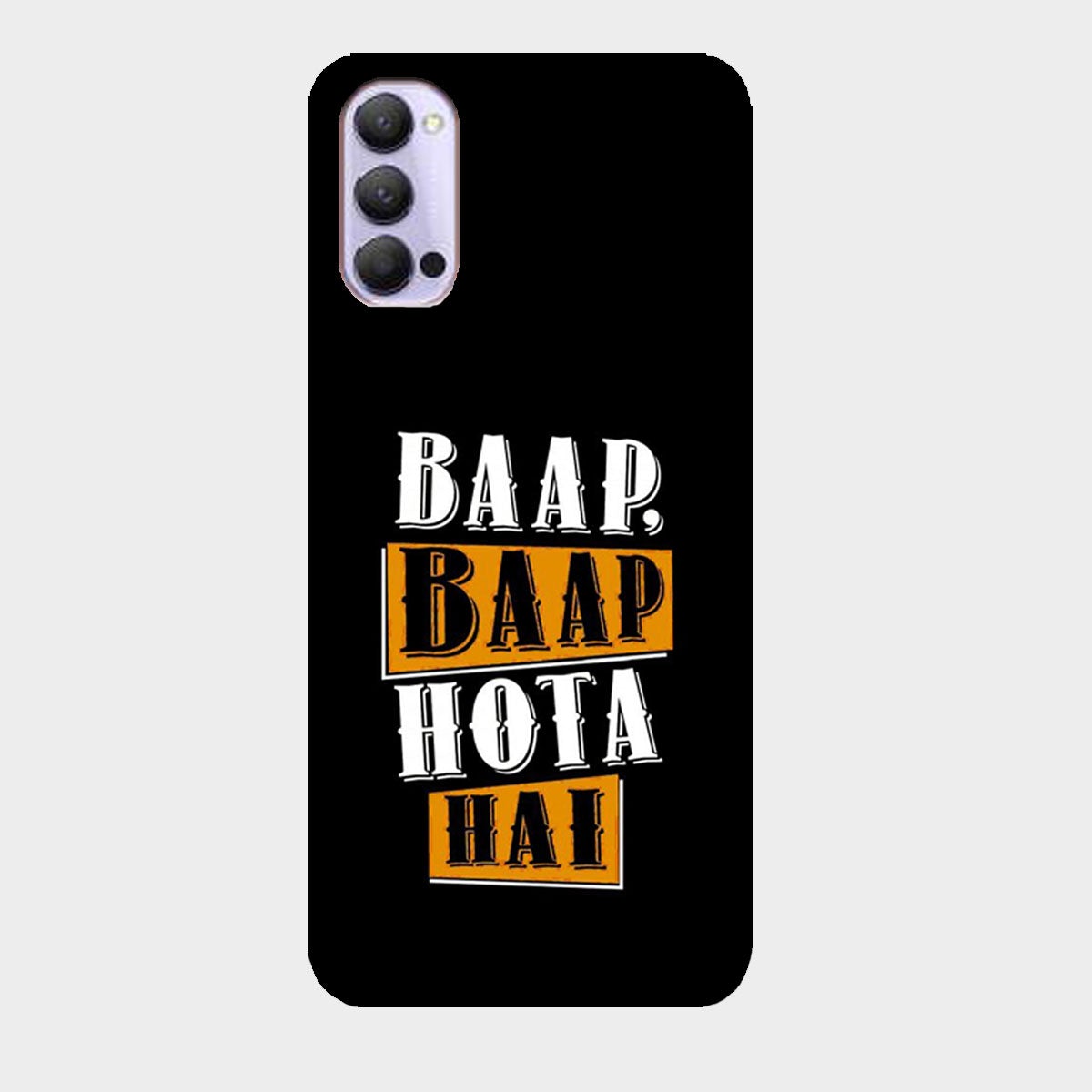 Baap Baap Hota Hai - Mobile Phone Cover - Hard Case