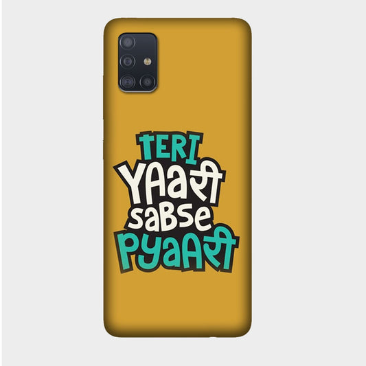 Teri Yaari Sabse Pyaari - Mobile Phone Cover - Hard Case - Samsung - Samsung