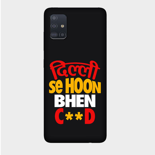 Dilli se Hoon - Mobile Phone Cover - Hard Case - Samsung - Samsung