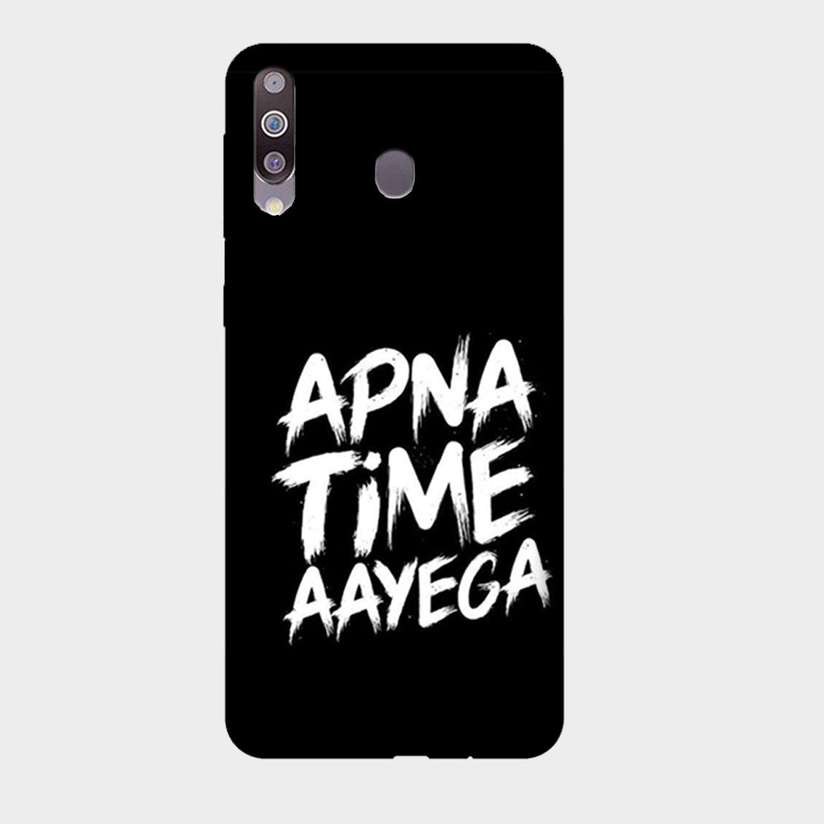 Apna Time Aayega - Mobile Phone Cover - Hard Case - Samsung - Samsung