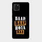 Baap Baap Hota Hai - Mobile Phone Cover - Hard Case - Samsung - Samsung