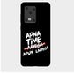 Apna Time Apun Laayega - Mobile Phone Cover - Hard Case - Samsung - Samsung