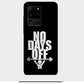 No Days Off - Mobile Phone Cover - Hard Case - Samsung - Samsung