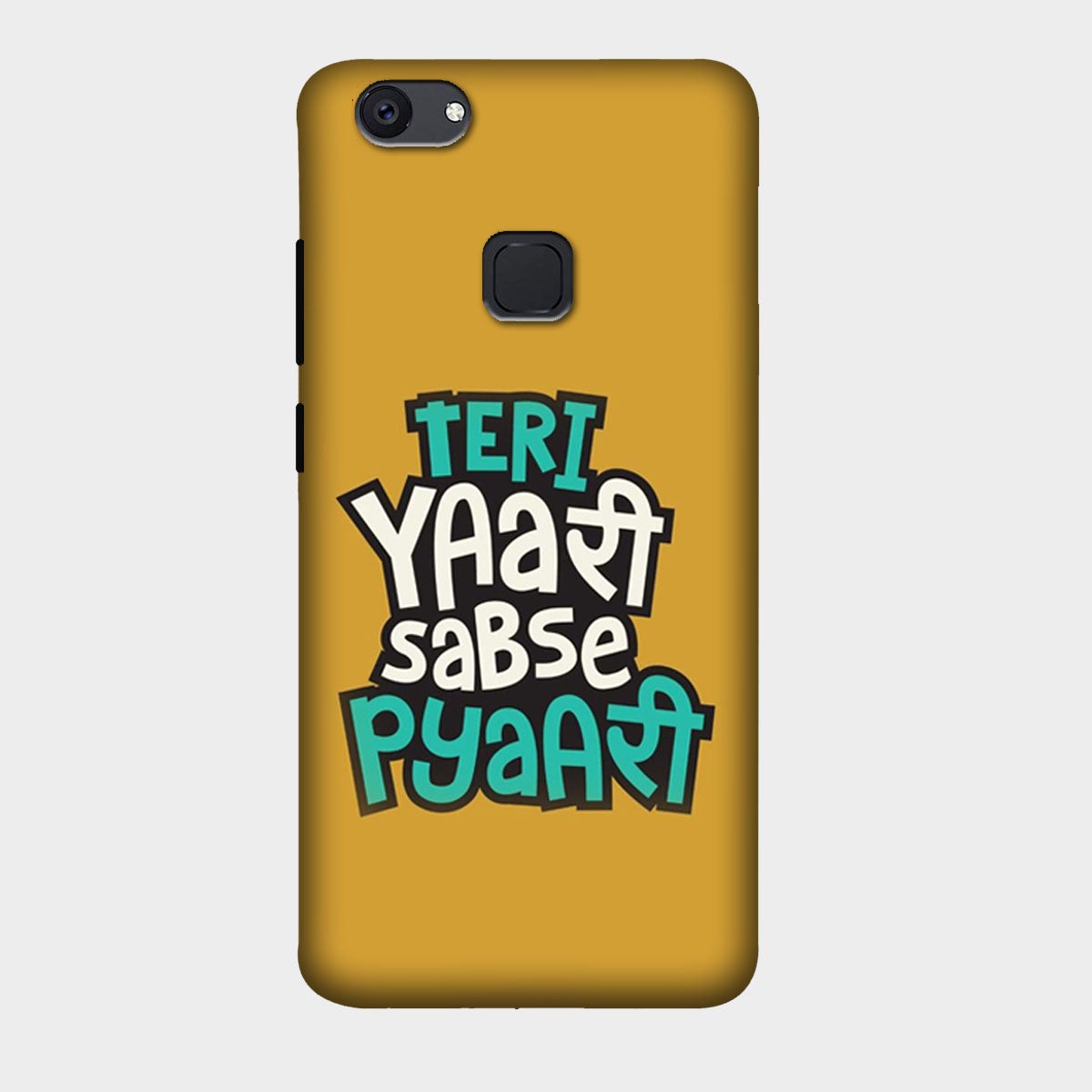 Teri Yaari Sabse Pyaari - Mobile Phone Cover - Hard Case - Vivo