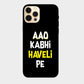 Aao Kabhi Haveli Par - Mobile Phone Cover - Hard Case  - Apple