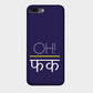 Oh Fxck - Mobile Phone Cover - Hard Case