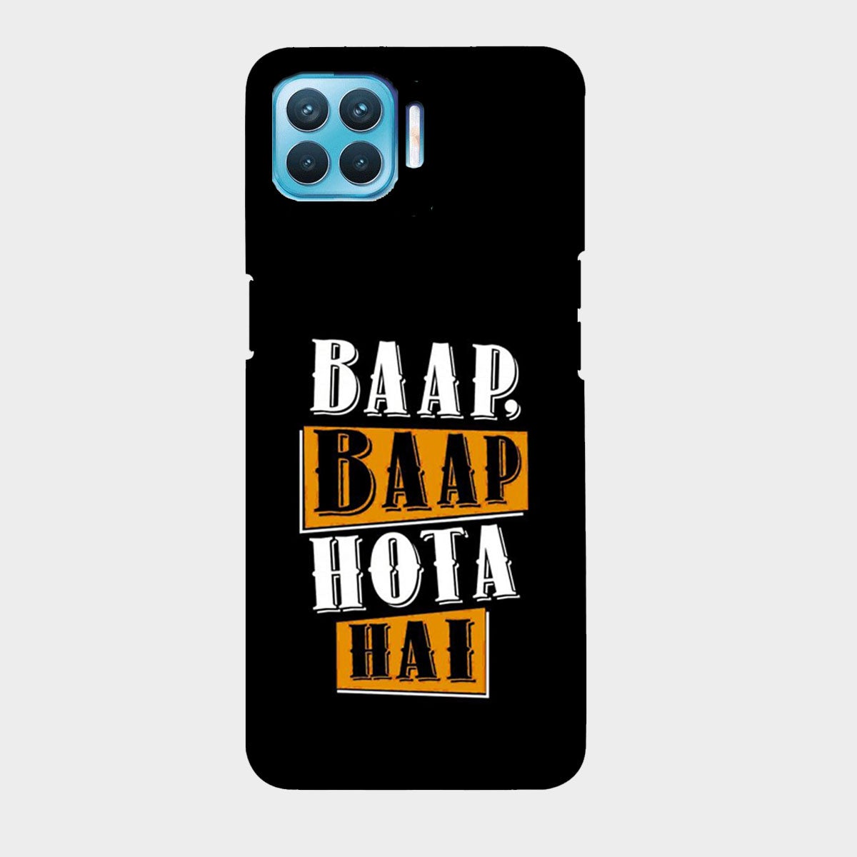 Baap Baap Hota Hai - Mobile Phone Cover - Hard Case