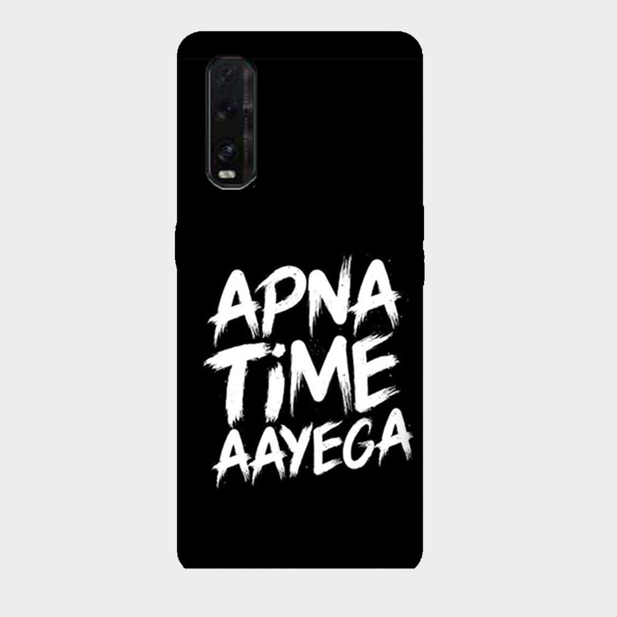 Apna Time Aayega - Mobile Phone Cover - Hard Case