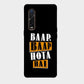 Baap Baap Hota Hai - Mobile Phone Cover - Hard Case