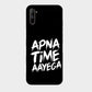 Apna Time Aayega - Mobile Phone Cover - Hard Case