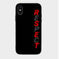 Respect - Mobile Phone Cover - Hard Case