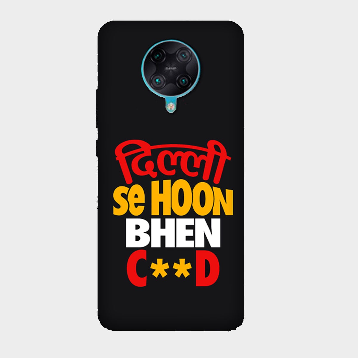 Dilli se Hoon - Mobile Phone Cover - Hard Case