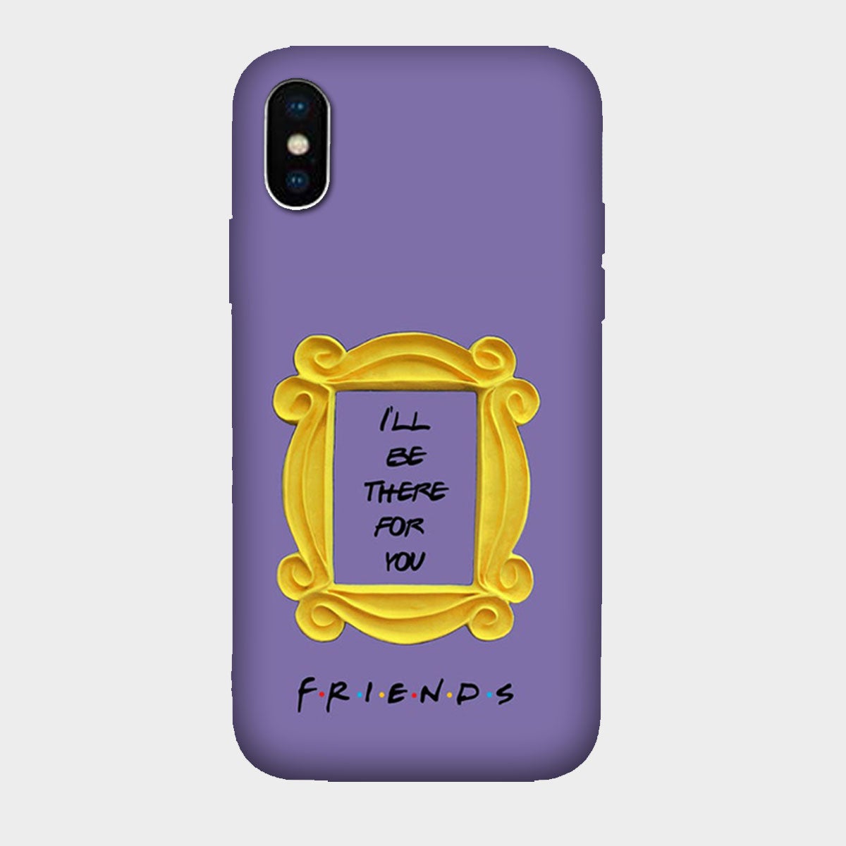 Friends Frame I ll be There for You Mobile Phone Cover Hard Case