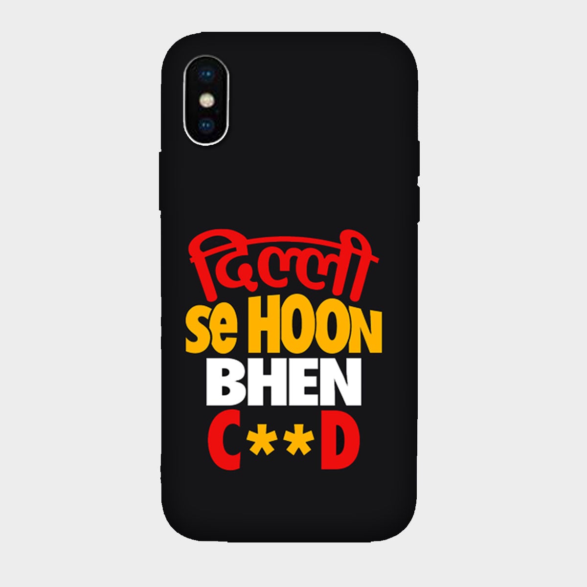 Dilli se Hoon - Mobile Phone Cover - Hard Case