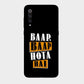 Baap Baap Hota Hai - Mobile Phone Cover - Hard Case