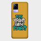 Teri Yaari Sabse Pyaari - Mobile Phone Cover - Hard Case - Vivo