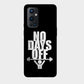 No Days Off - Mobile Phone Cover - Hard Case - OnePlus