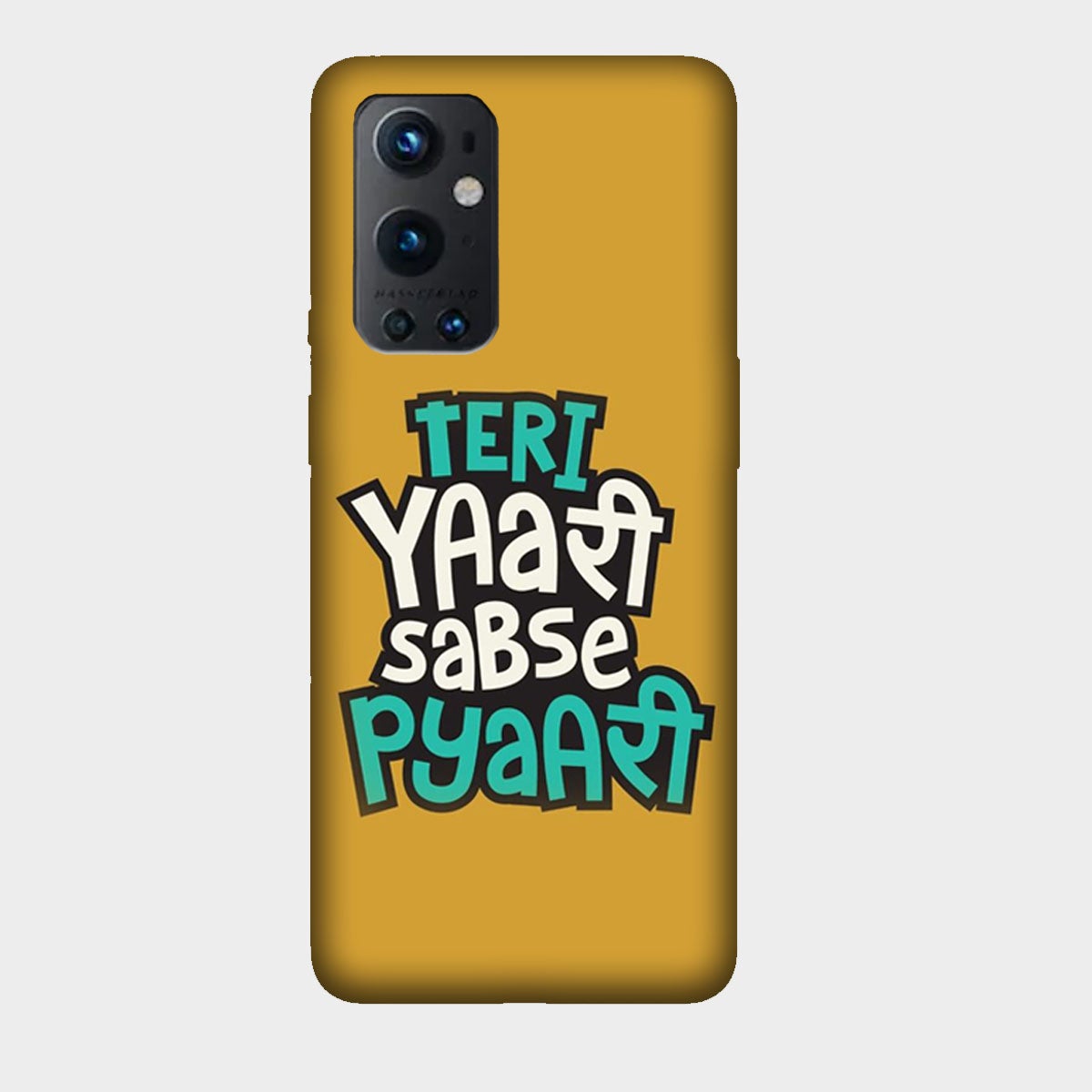 Teri Yaari Sabse Pyaari - Mobile Phone Cover - Hard Case - OnePlus