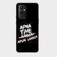 Apna Time Apun Laayega - Mobile Phone Cover - Hard Case - OnePlus