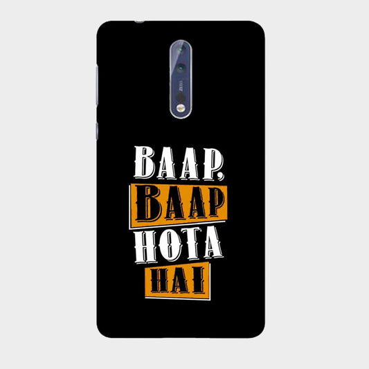 Baap Baap Hota Hai - Mobile Phone Cover - Hard Case