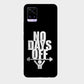 No Days Off - Mobile Phone Cover - Hard Case - Vivo