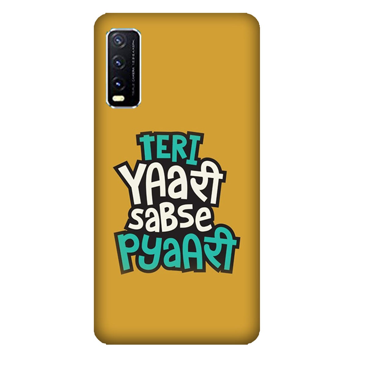 Teri Yaari Sabse Pyaari - Mobile Phone Cover - Hard Case - Vivo