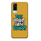 Teri Yaari Sabse Pyaari - Mobile Phone Cover - Hard Case - Vivo