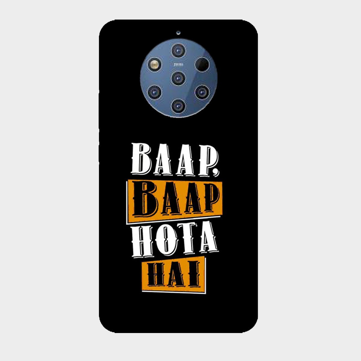 Baap Baap Hota Hai - Mobile Phone Cover - Hard Case