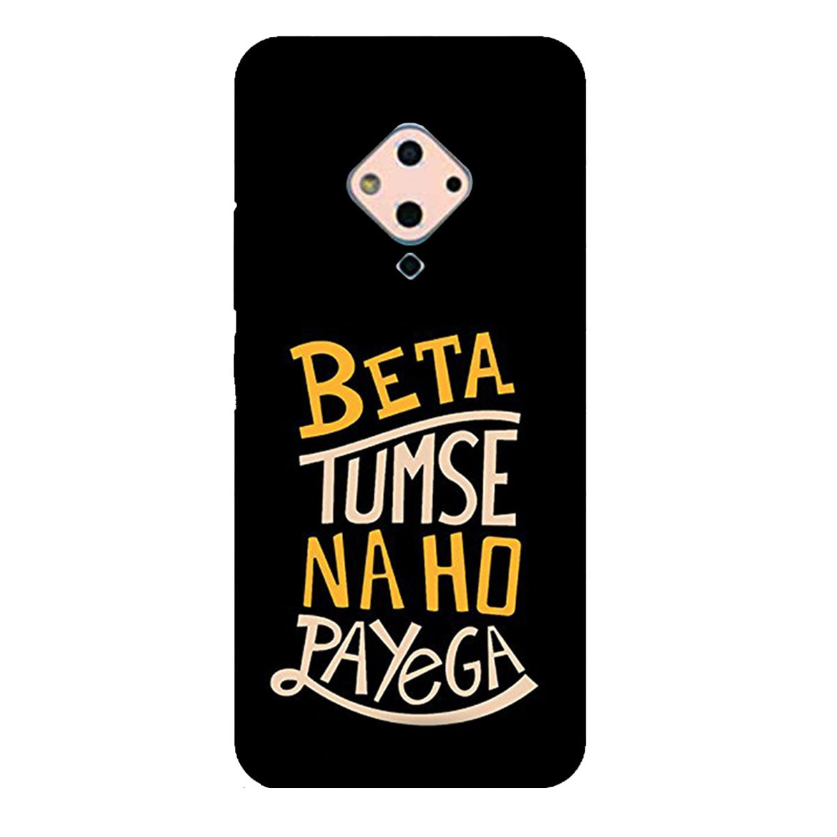 Beta Tumse Na Ho Paayega - Mobile Phone Cover - Hard Case - Vivo