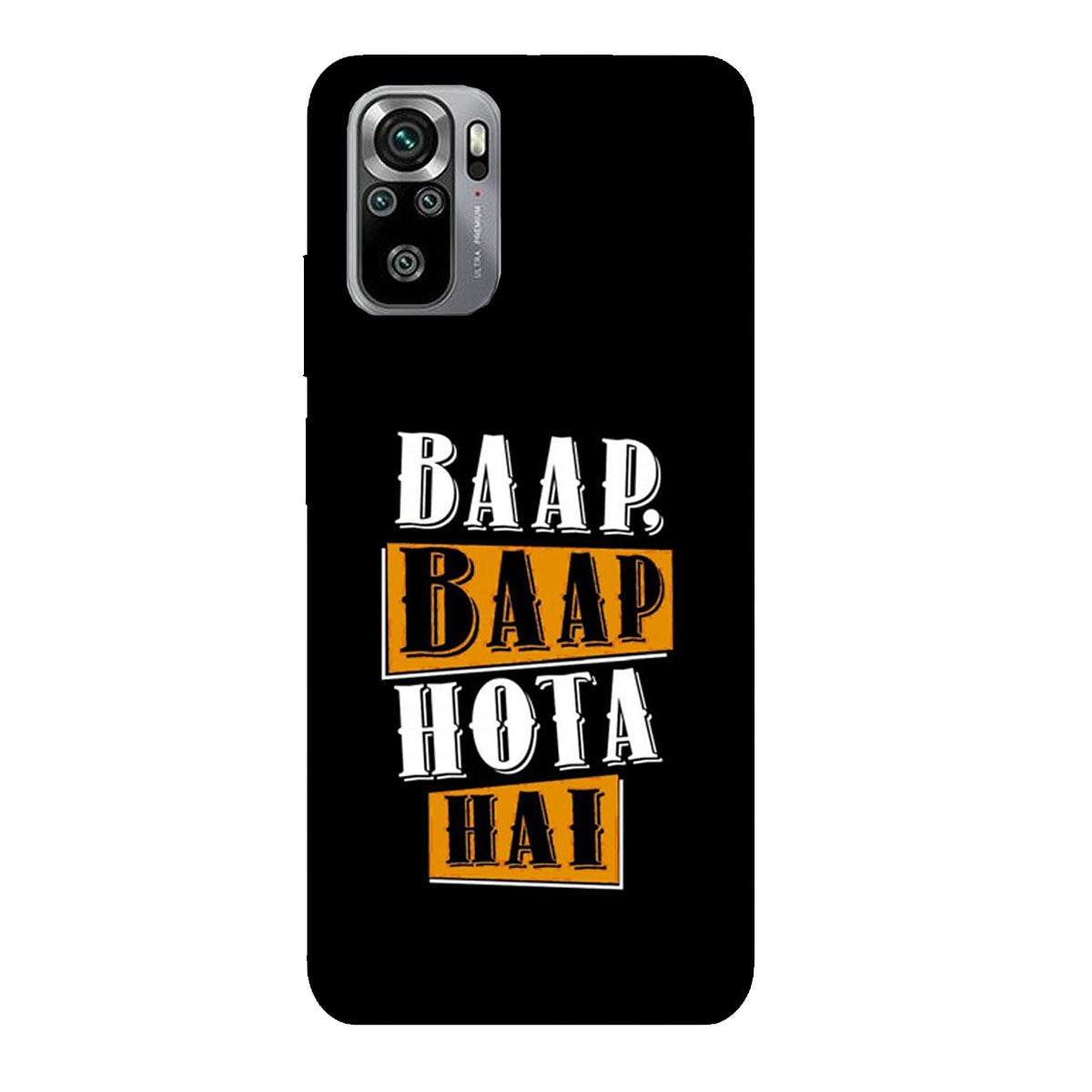 Baap Baap Hota Hai - Mobile Phone Cover - Hard Case