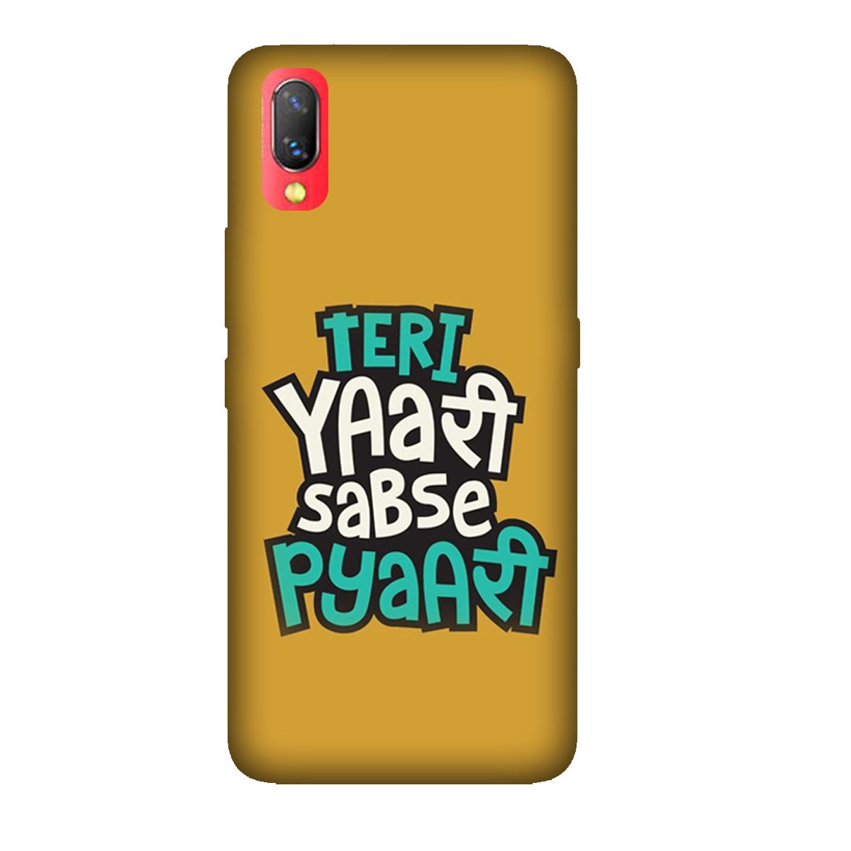 Teri Yaari Sabse Pyaari - Mobile Phone Cover - Hard Case - Vivo