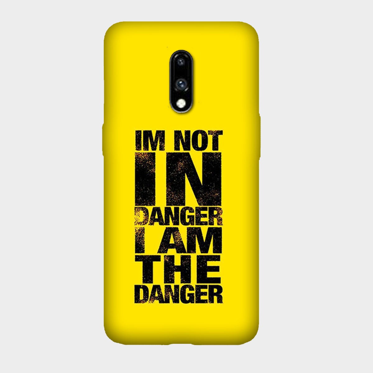 I am not in Danger, I am the Danger - Mobile Phone Cover - Hard Case - OnePlus