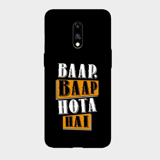 Baap Baap Hota Hai - Mobile Phone Cover - Hard Case - OnePlus